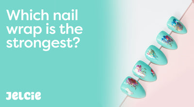 Which Nail Wrap Is The Strongest?